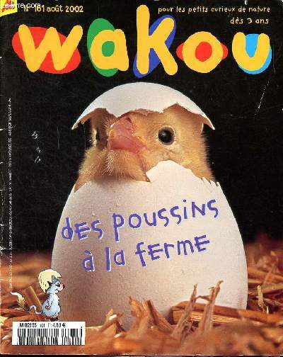 Wakou N161 Aot 2002 Des poussins  le ferme Sommaire: Le palais de sable; Le bernard-l'ermite; le homard; La noix de coco ...