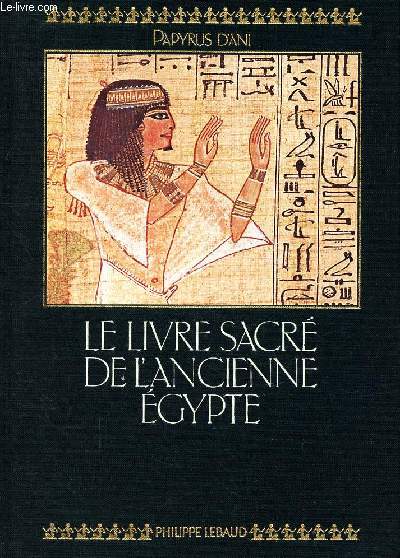Le livre sacr de l'ancienne Egypte