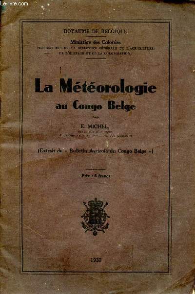La mtorologie au Congo belge (Extrait du bulletin agricole du Congo belge)