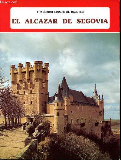 El alcazar de Segovia