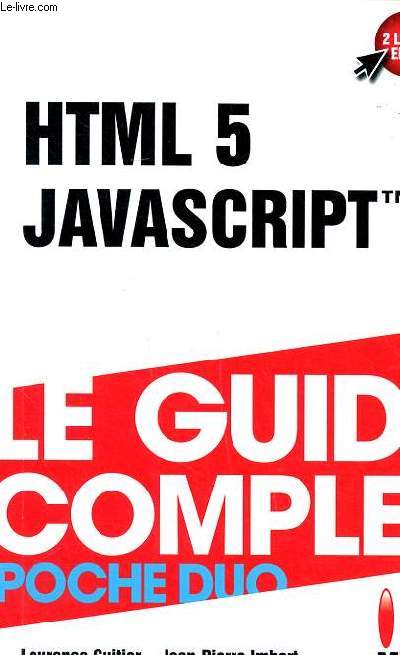 HTML 5 javascript le guide complet