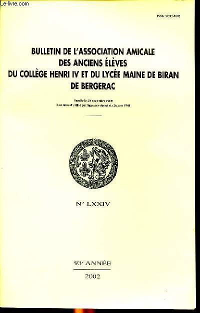 Bulletin de l'association amicale des anciens lves du collge henri IV et du lyce d maine de Biran de Bergerac N74 93 anne 2002