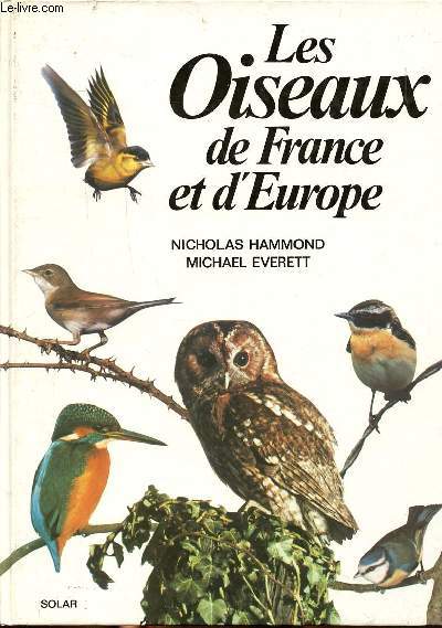 Les oiseaux de France et d'Europe