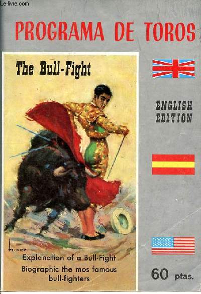 Programa de toros The bull fight