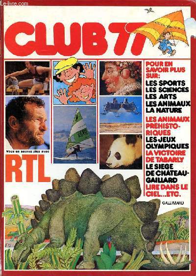 Club 77 pour en savoir plus sur kles sports, les sciences, les arts, les animaux, la nature ...