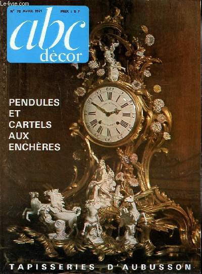 Abc dcor N78 avril 1971 Pendules et cartels aux enchres