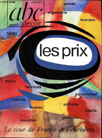 Abc Dcor N80 Juin 1971 Les prix Le tour de France des enchres