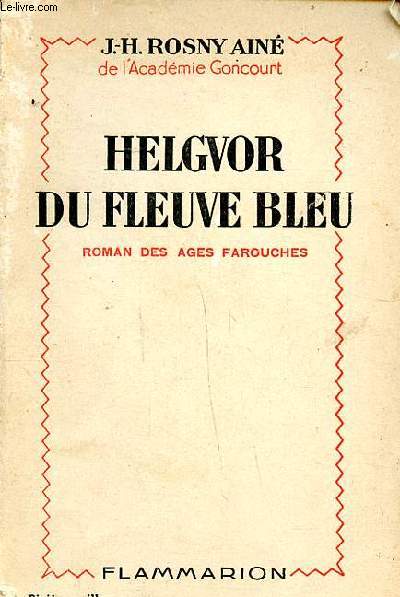 Helgvor du fleuve bleu