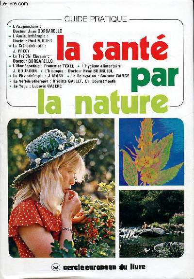 Le guide de la sant par la nature