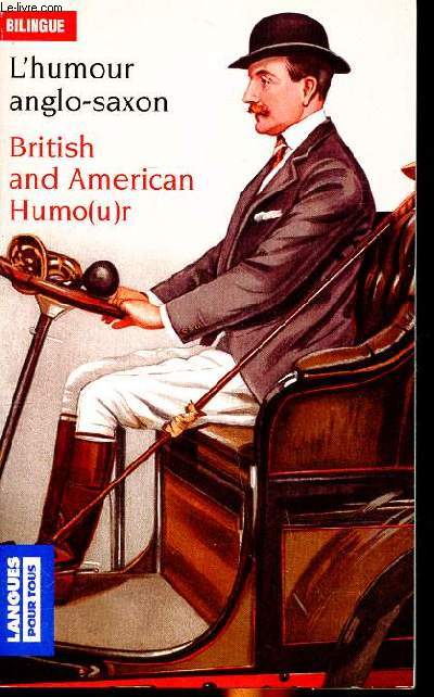 L'humour anglo-saxon British and american humour