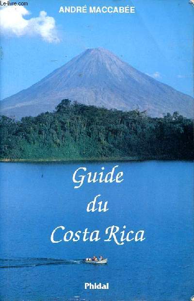 Guide du Costa Rica