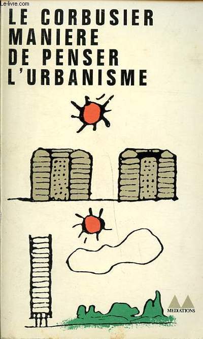 Manire de penser l'urbanisme