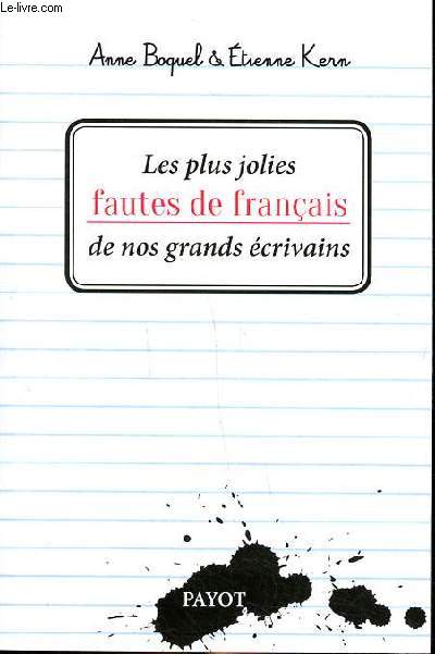 Les plus jolies fautes de français de nos grands écrivains