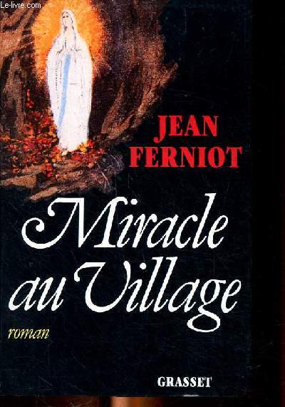 Miracle au village