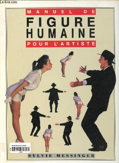 Manuel de figure humaine pour l'artiste