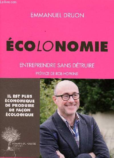 Ecolonomie Entreprendre dans dtruire