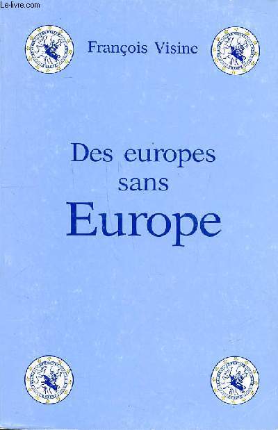 Des Europes dans Europe