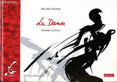 La danse Reportages graphiques