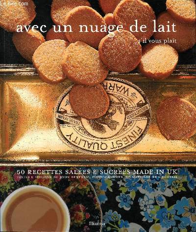 Avec un nuage de lait s'il vous plait