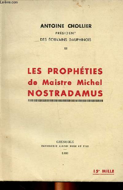 Les prophties de Maistre Michel Nostradamus