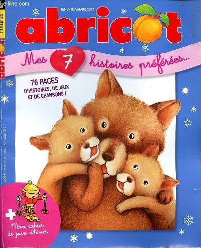 Abricot Janv./Fv./Mars 2017 Mes 7 histoires prfres