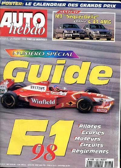 Auto hebdo N1125 S 25 fvrier 1998 Guide F1 98 Pilotes curies moteurs circuits rglements