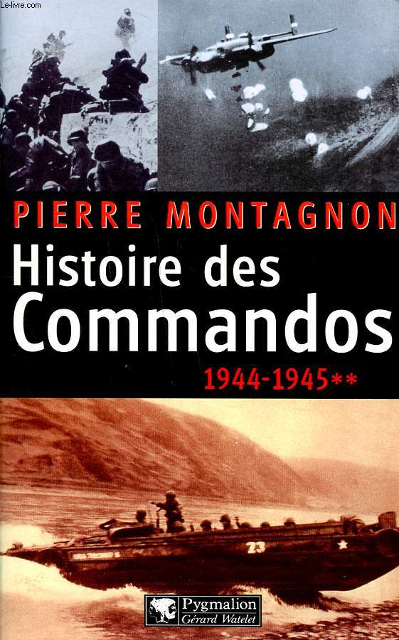 Histoire des commandos 1944-1945