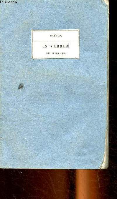 M.T. Ciceronis oratio in verrem de suppliciis ad usum studiosae juventutis