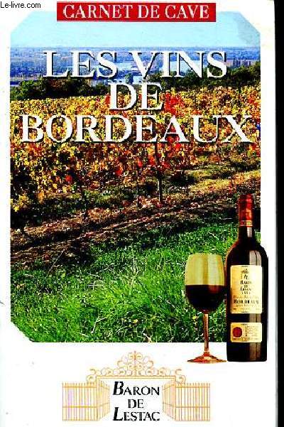 Carnet de cave Les vins de Bordeaux