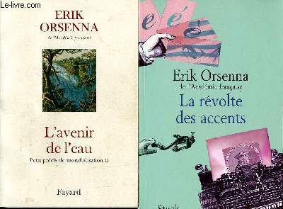 Lots de 2 volumes: la rvolte des accents et L'avenir de l'eau