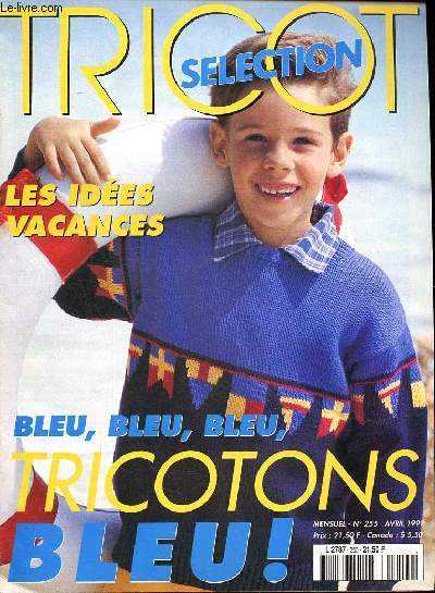 Tricot slection N 255 Avril 1999 Tricotons bleu !