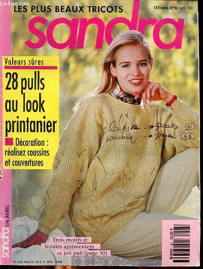 Les plus beaux tricots Sandra N93 Avril 1992 28 pulls au look printanier