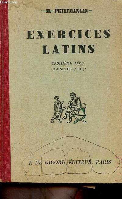 Exercices latins troisime srie Classes de 4 et 3