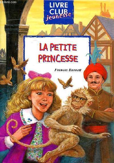 La petite princesse Collection Livre club jeunesse N 4