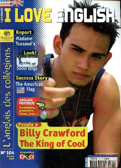 I love english N104 January 2003 Billy Crawford the king of cool