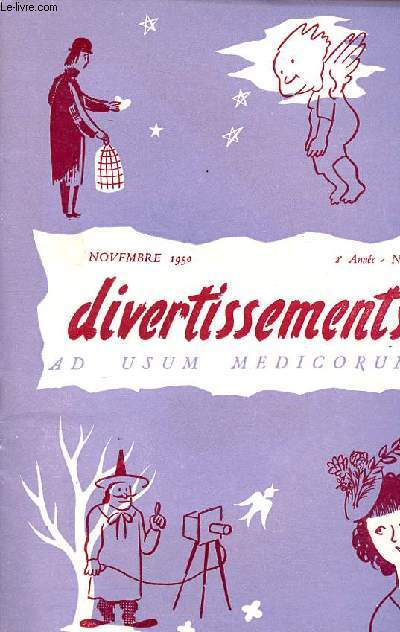 Divertissements N11 2me anne Novembre 1950 ad usum medicorum