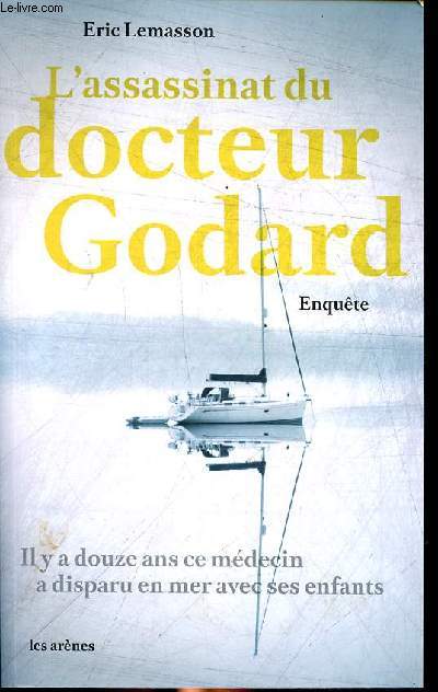 L'assassinat du docteur Godard