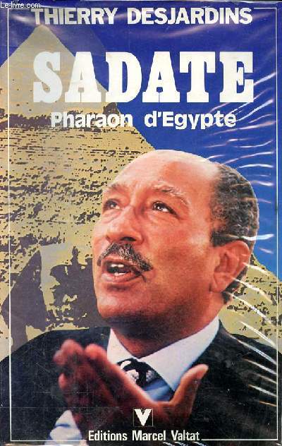 Sadate pharaon d'Egypte