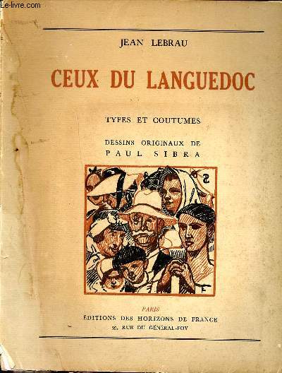 Ceux du Languedoc types et coutumes