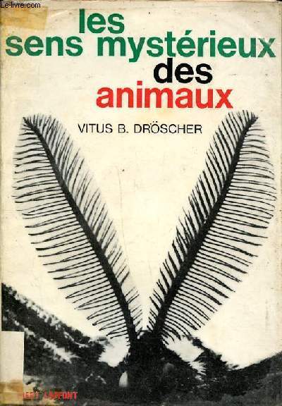 Les sens mystrieux des animaux