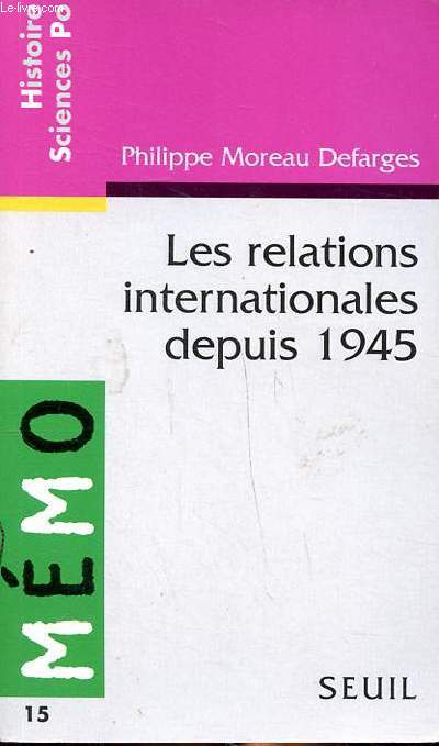 Les relations internationales depuis 1945