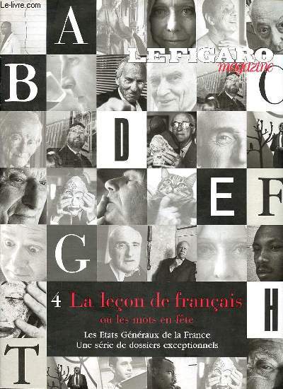 Le Figaro magazine 4. la leon de franais ou les mots en fte