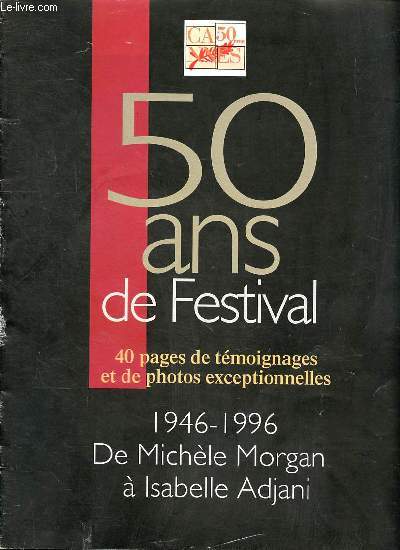50 ans de festival 1946-1996 De Michle Moragn  Isabelle Adjani