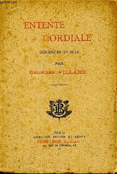 Entente cordiale comdie en un acte