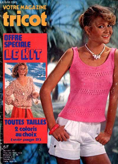 Votre magazine tricot N187 Offre spciale le kit