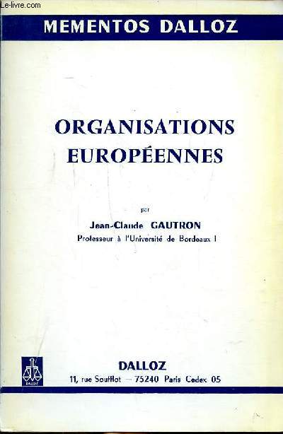 Organisations europennes Mmentos Dalloz