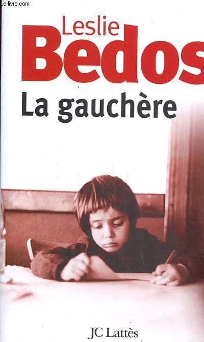 La gauchre