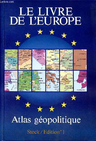 Le livre de l'Europe Atlas gopolitique