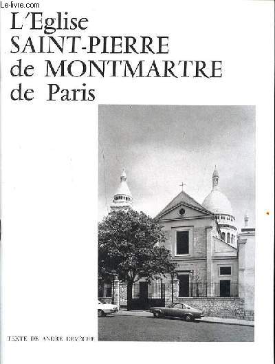 L'glise Saint Pierre de Montmartre de Paris