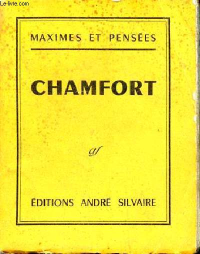 Maximes et penses Chamfort